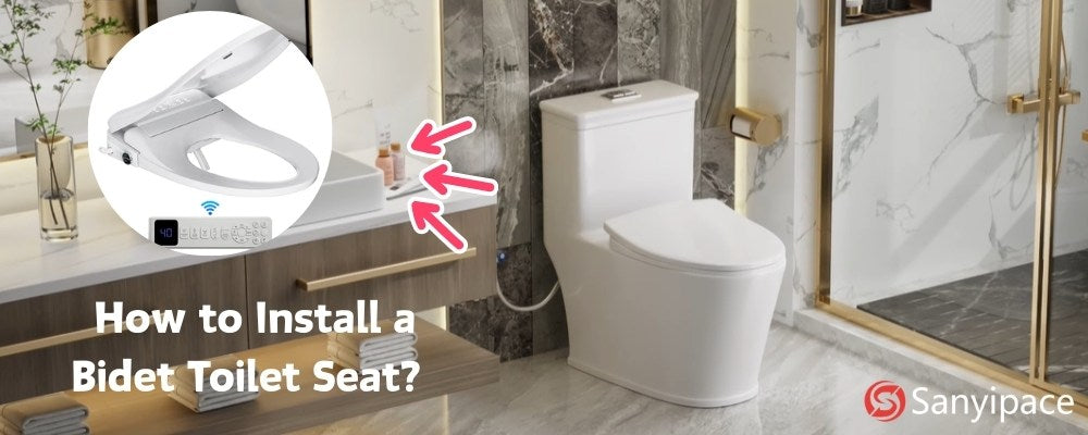 How to Install a Bidet Toilet Seat？